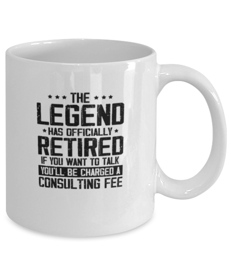 Coffee Mug Funny The Legend Has Officially Retired