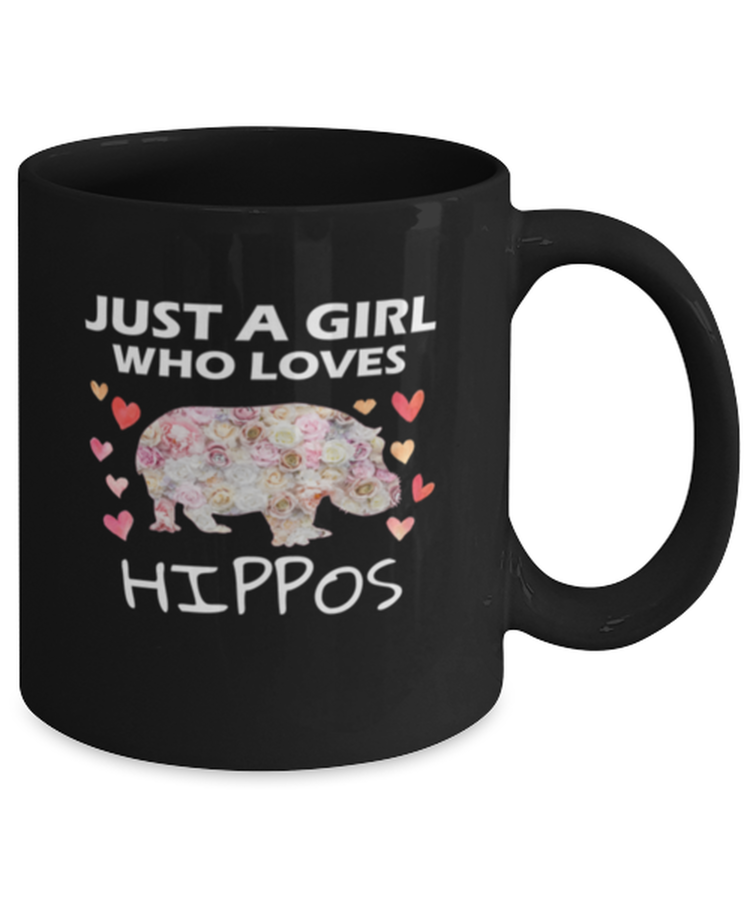 Coffee Mug Funny Just A Girl Who Loves Hippos