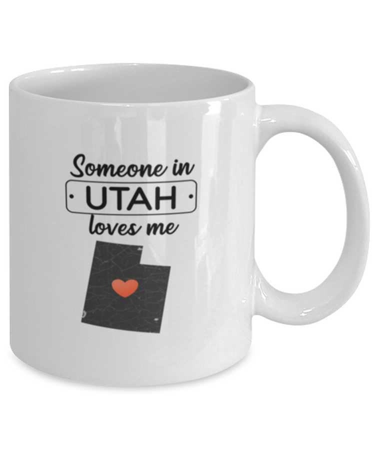 Coffee Mug Funny Someone in Utah Loves Me State