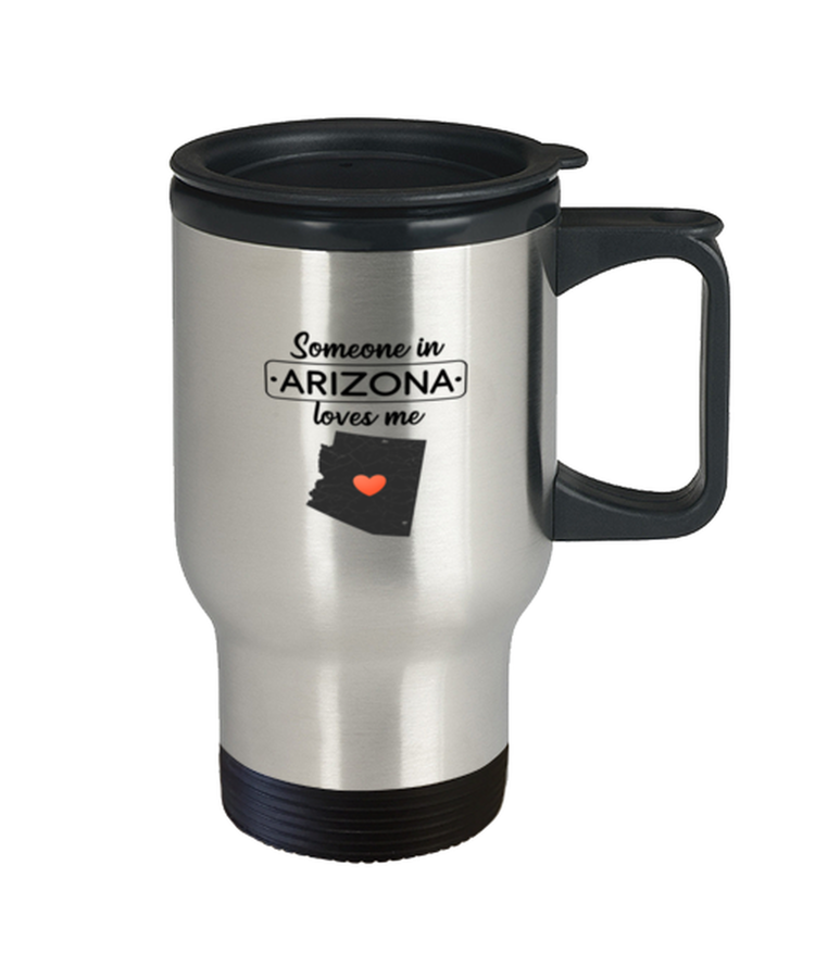 Coffee Travel Mug Funny Someone in Arizona  Loves Me State