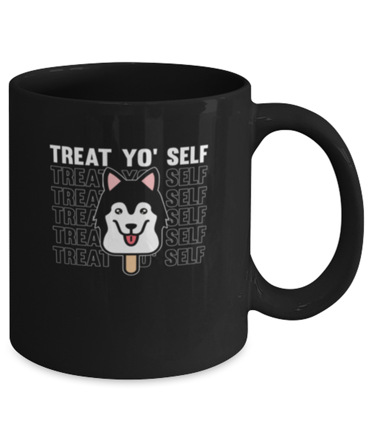 Coffee Mug Funny Treat Yo Selt dog Lover ice cream siberian Husky