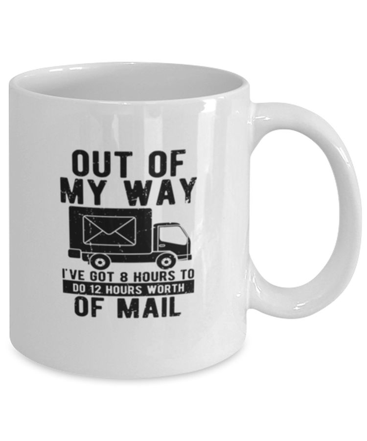 Coffee Mug Funny Out Of My Way Delivery Truck