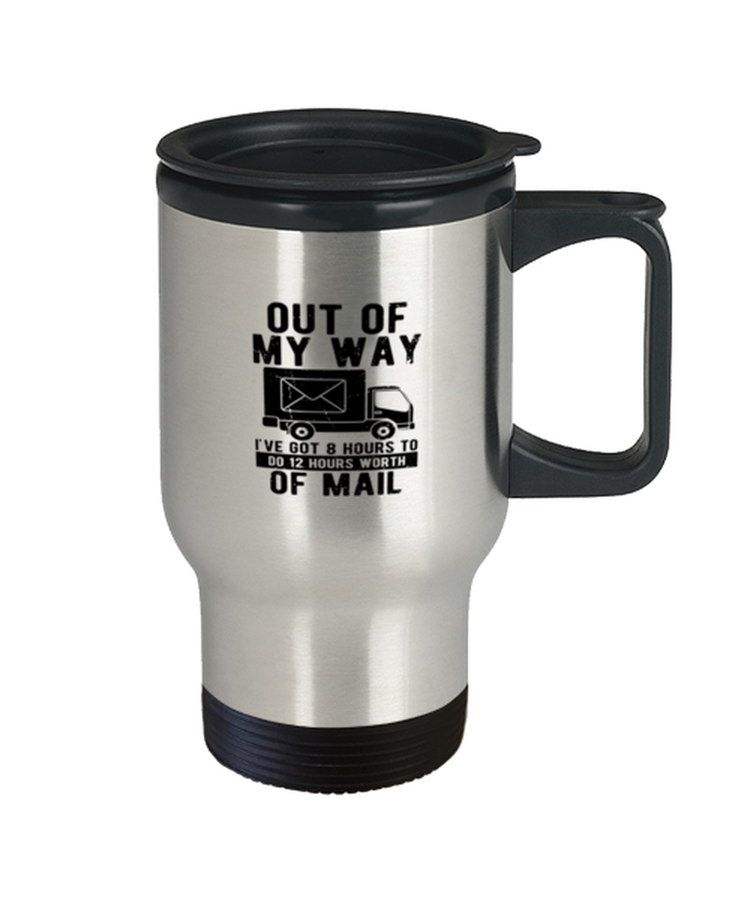 Coffee Travel Mug Funny Out Of My Way Delivery Truck