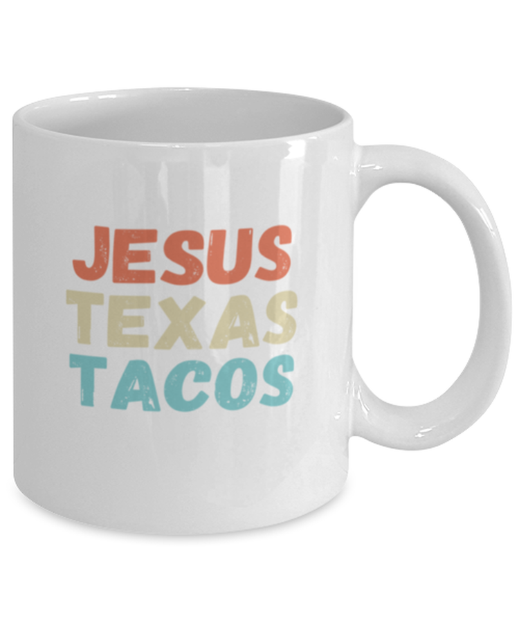 Coffee Mug Funny Jesus Texas Tacos
