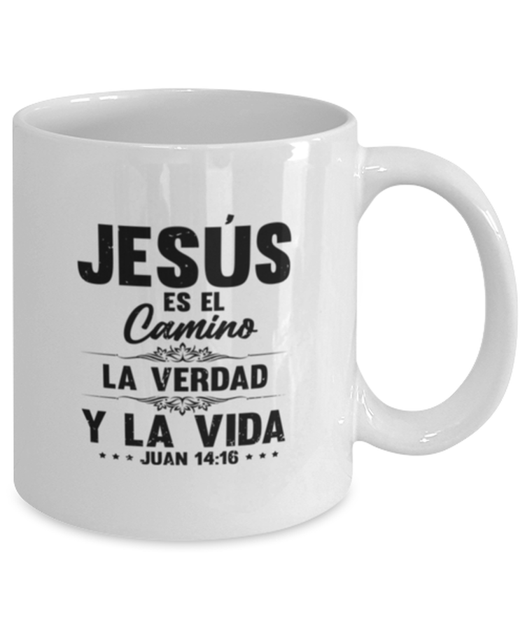 Coffee Mug Funny Jesus Es El Camino La Verdad