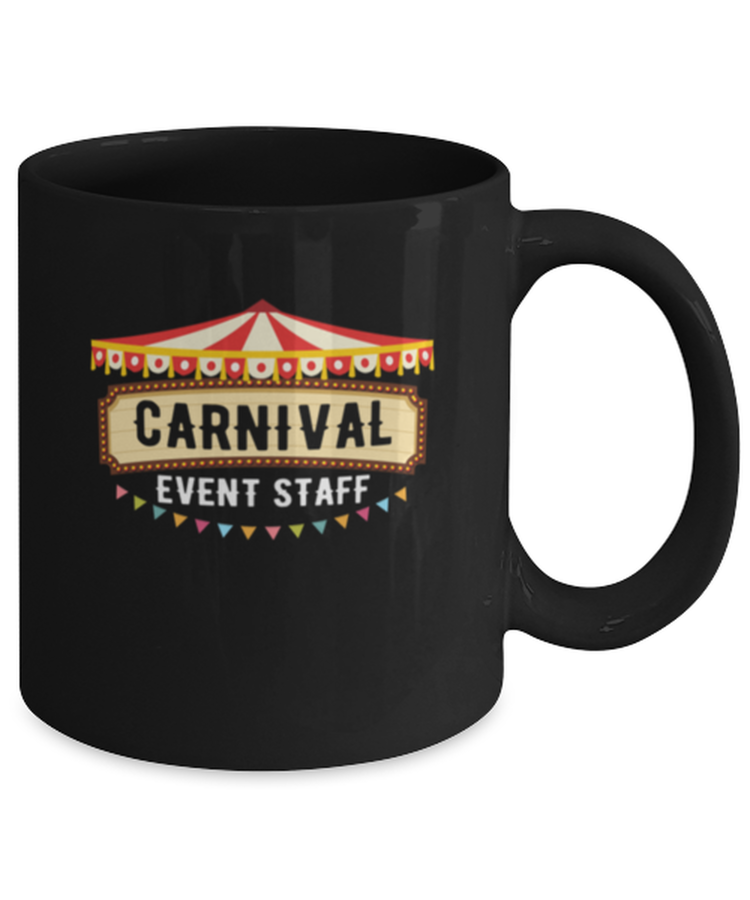 Coffee Mug Funny Carnival Event Staff