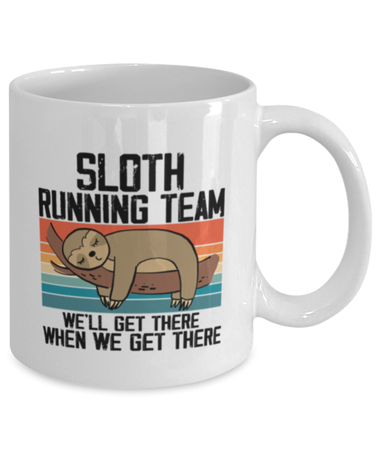 Coffee Mug Funny Sloth Running Team