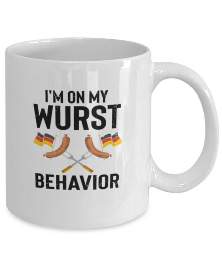 Coffee Mug Funny I'm On My Wurst Behavior