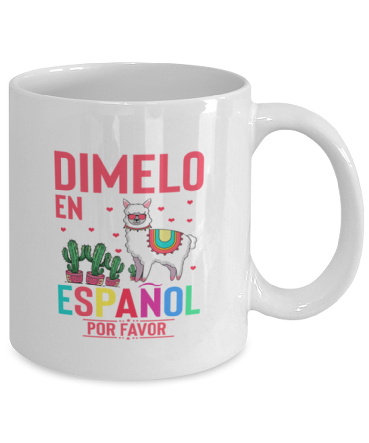 Coffee Mug Funny Dimelo En Espanol Por Favor