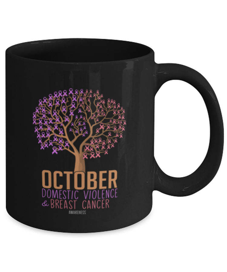 Coffee Mug Funny Domestic Violence Awareness Breast Cancer
