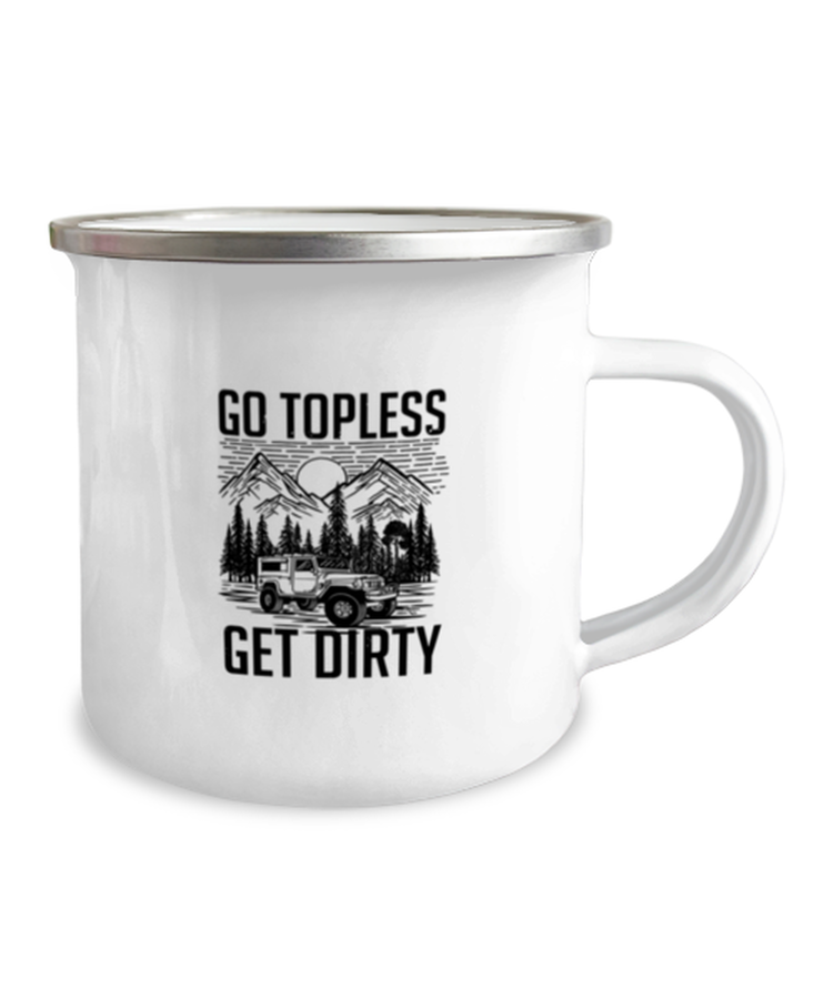 12 oz Camper Mug Coffee Funny Go Topless Get Dirty SUV
