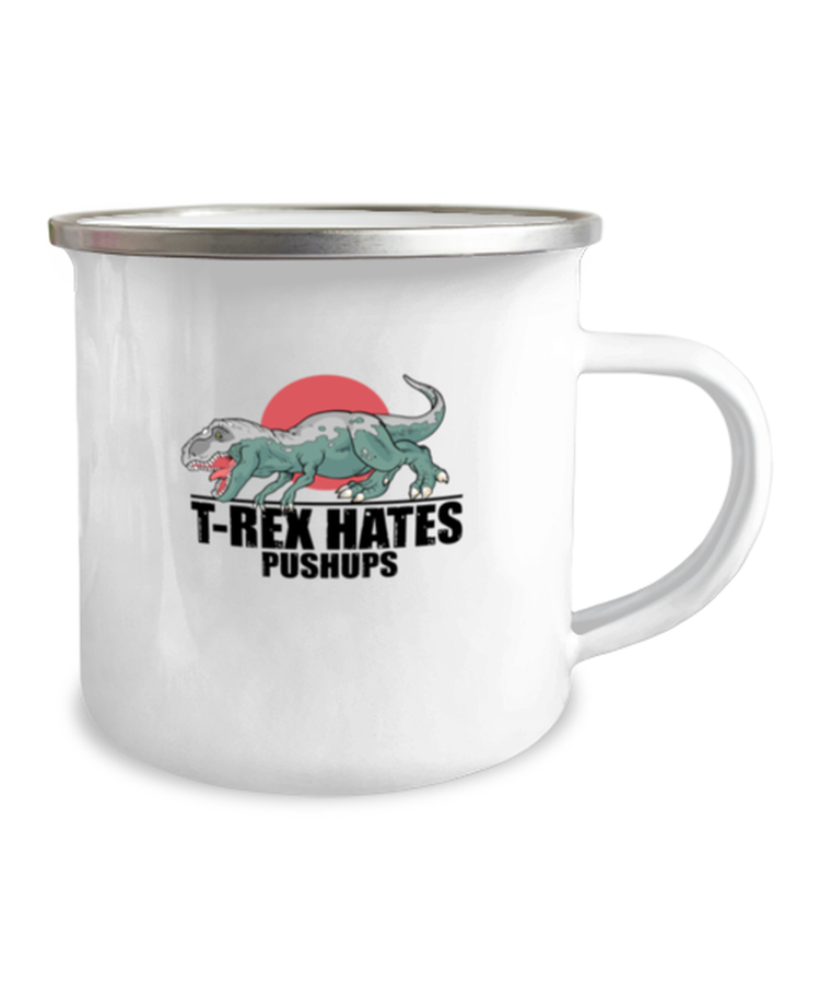 12 oz Camper Mug Funny T-rex Hates Pushups