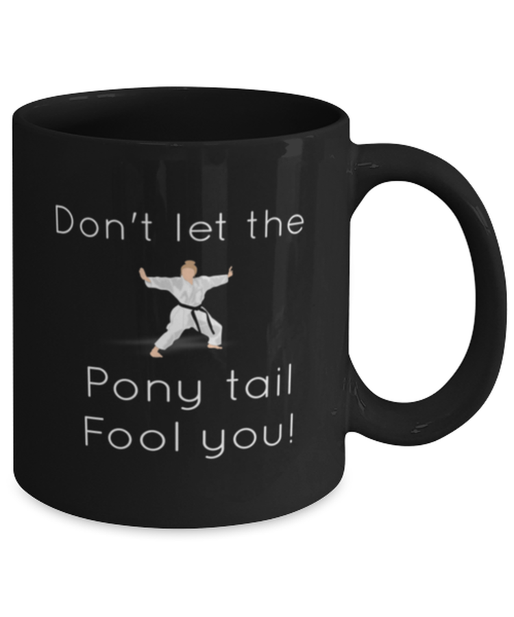 Coffee Mug Funny don't let the ponytail fool you