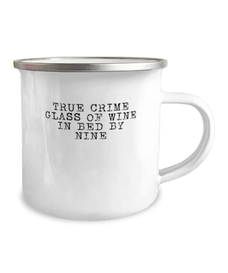12oz Camper Mug  Funny True Crime