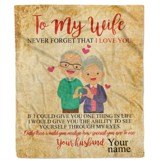 Personalized Gift For Wife - Never Forget That I Love You Blanket