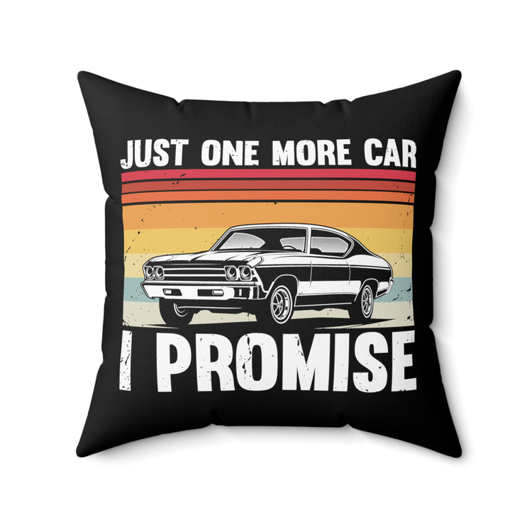 Humorous Retro Classic Car Shows Automobile Enthusiasts Pun Hilarioous Dad Vintage Cars Vehicle Motorcar Lover Spun Polyester Square Pillow