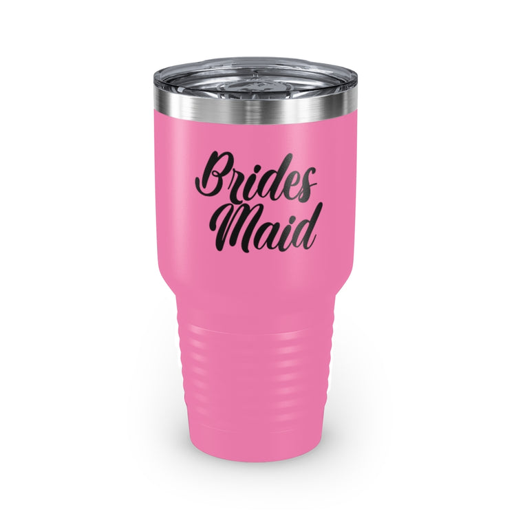 30oz Tumbler Stainless Steel Colors Hilarious Wedding Bridesmaid Sarcastic Illustration Saying Funny Engagement