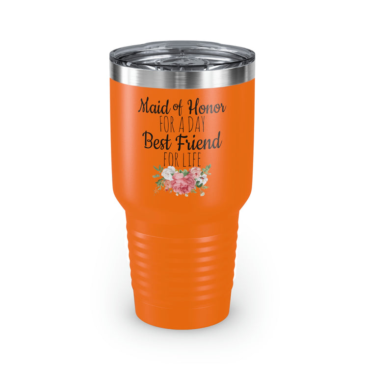 30oz Tumbler Stainless Steel Colors Humorous Bridal Besties Wedding Festivities Motivational Bridesmaids Appreciation