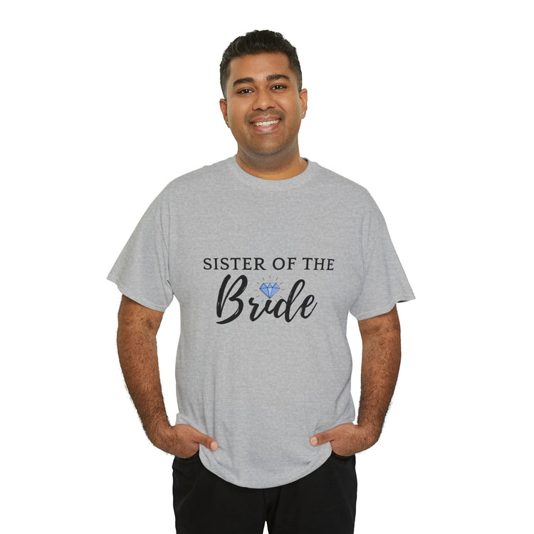 Shirt Funny Supportive Sibling Of Fiancée Bachelorette Bridal Bridesmaid Engagement T-Shirt Unisex Heavy Cotton Tee