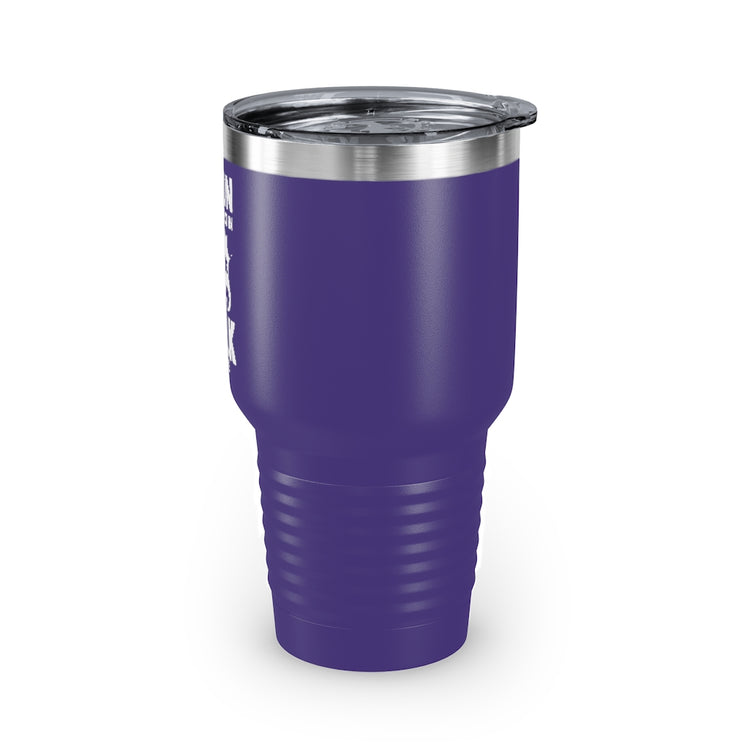 30oz Tumbler Stainless Steel Colors Hilarious People Preferring Quietness Loners Expression Pun Humorous Introverts