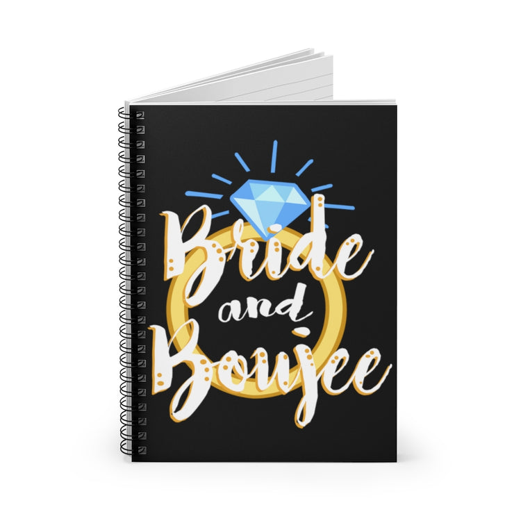 Spiral Notebook  Humorous Drinking Bride Sarcastic Engagement Bridal Funny Hilarious Vodka