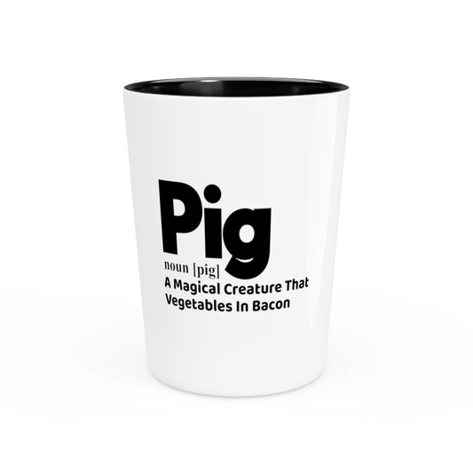 Shot Glass Party Ceramic Tequila Hilarious Definition Pig Sayings Husband Men Farmer Pig Lover Novelty Pig Lover