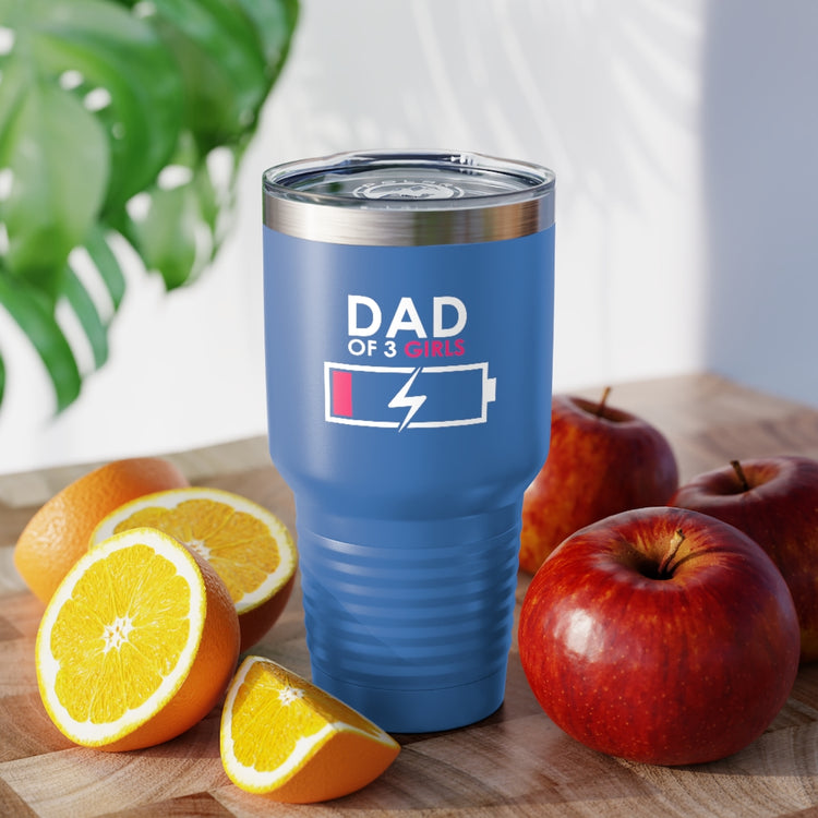 30oz Tumbler Stainless Steel  Colors Humorous Funny Dad Tired Sarcastic Mockery Saying Daughters  Novelty Dad Parent