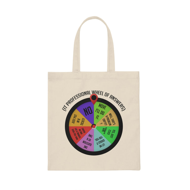 Novelty IT Professional Wheel Of Answers Tech Information Hilarious Humorous Infotech Computer Information's Canvas Tote Bag