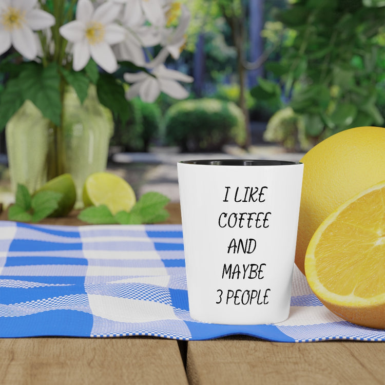 Shot Glass Party Ceramic Tequila  Humorous Caffeinated Introverts Illustration Saying Line Pun Hilarious