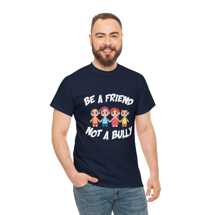 Shirt Funny No Bullying  Inspirational Cute Awareness Graphic Spread love Empathy Pals T-Shirt Unisex Heavy Cotton Tee