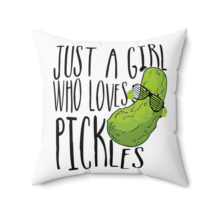 Funny Delightful Pickle Lovers Foodie Gift Spun Polyester Square Pillow