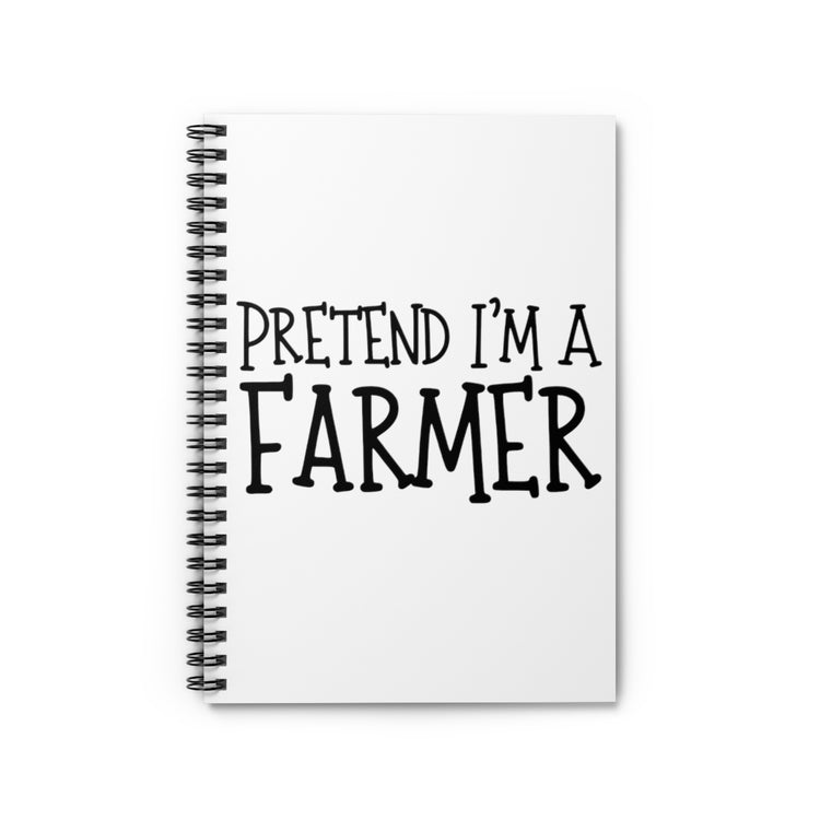 Spiral Notebook  Funny Farmer Halloween Creativity Women Men Costume  Hilarious Farmingcostume Monsters Enthusiasts Sarcasm Pun