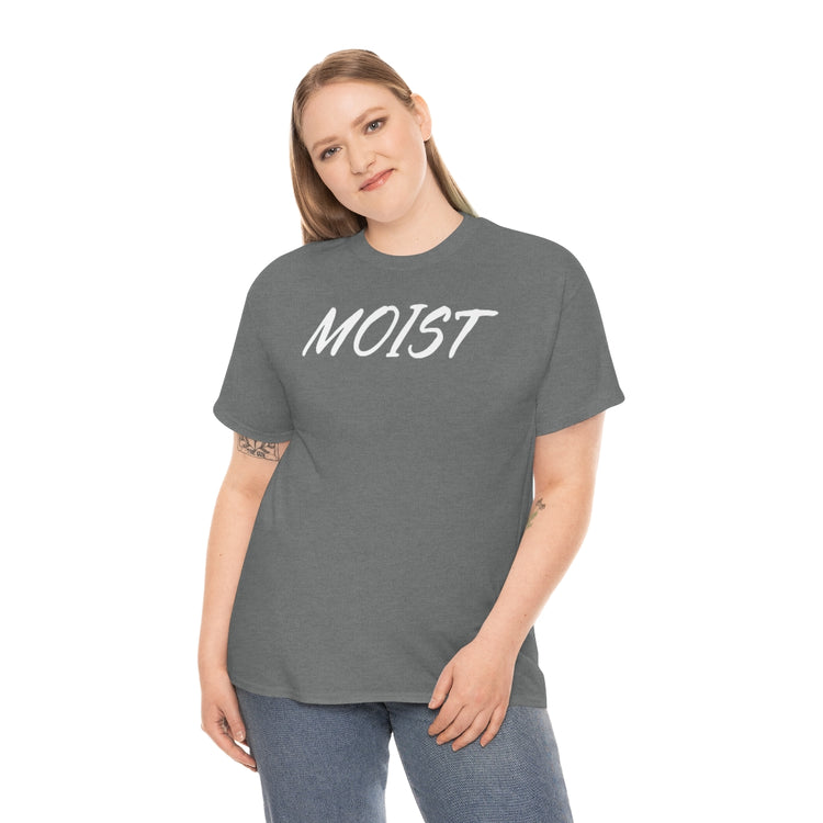 Funny Moist Sarcastic Saying Men Women Pun Sarcasm Statement Hilarious Hubbies Ironic Sayings Marriage Sarcasm