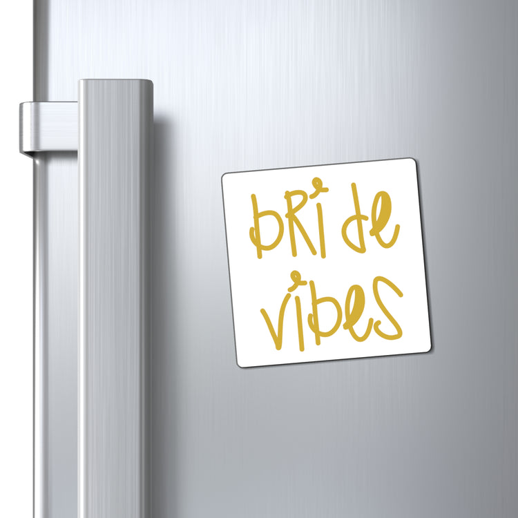 Bride Vibes Bachelorette Party Bridal Shower Gift Magnets