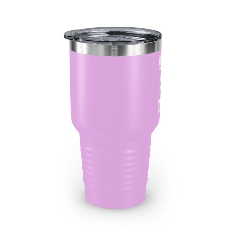 30oz Tumbler Stainless Steel Colors Hilarious People Preferring Quietness Loners Expression Pun Humorous Introverts