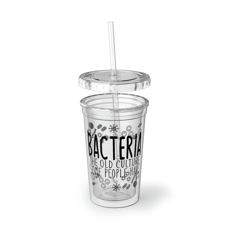 16oz Plastic Cup Hilarious Bacteriologists Professors Sarcastic Statements Humorous Microbiologists Appreciation