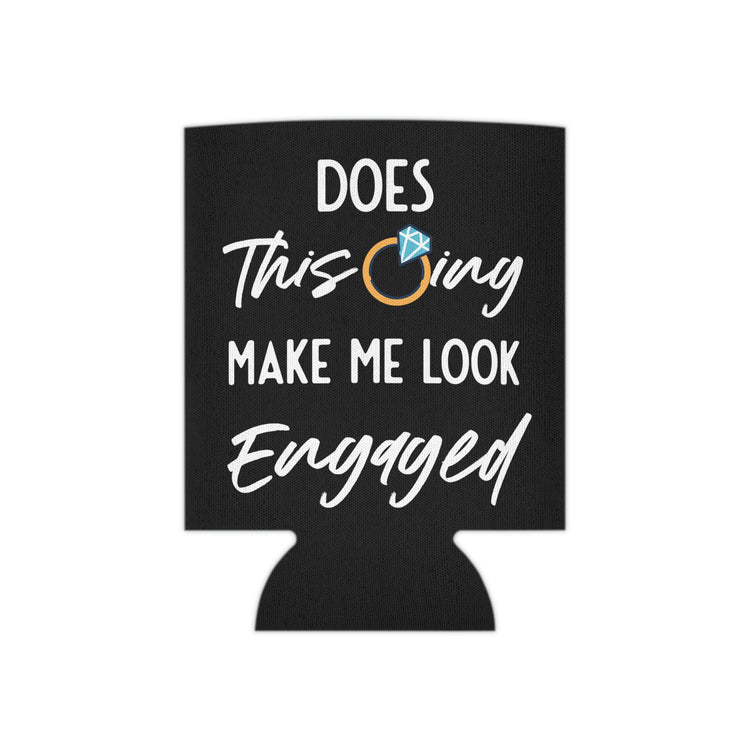 Beer Can Cooler Sleeve Humorous Delighted Fiancee Sarcastic Puns Hilarious Bragging Bride Mockeries Wedding