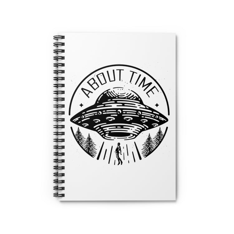 Spiral Notebook  Hilarious About Times Extraneous Extrinsic Outer Space Novelty Outsider