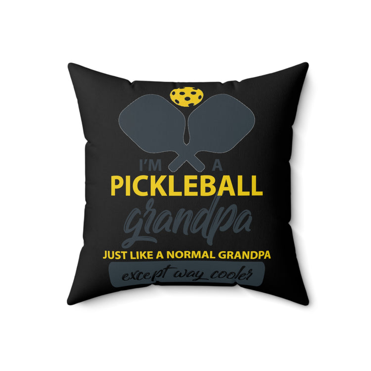 Novelty Athletic and Cool Grandpop Tee Shirt Gift | Humorous Sporty Grandpa Graphic Pickleball  Men Women T Shirt Spun Polyester Square Pillow