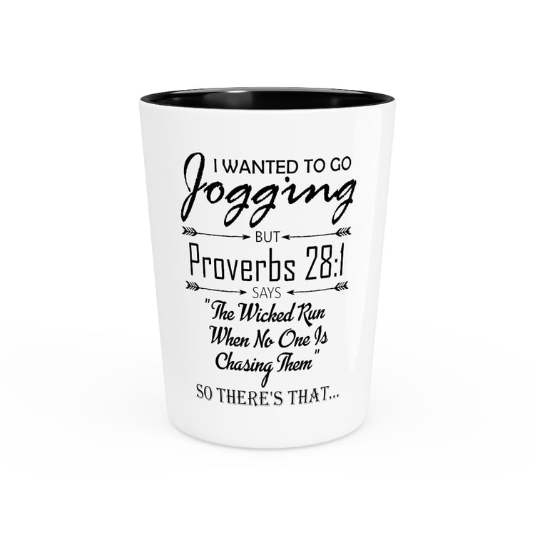 Shot Glass Party Ceramic Tequila  Funny Christians Workouts Sarcastic Proverb Sayings Pastor Hilarious