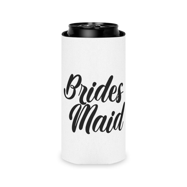 Beer Can Cooler Sleeve  Hilarious Wedding Bridesmaid Sarcastic Illustration Saying Funny Engagement