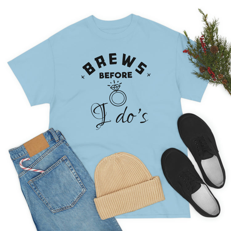 Humorous Breweries Drinking Bachelorettes Statements Bridal Hilarious Beer Enthusiast Saying Brewer Engagement