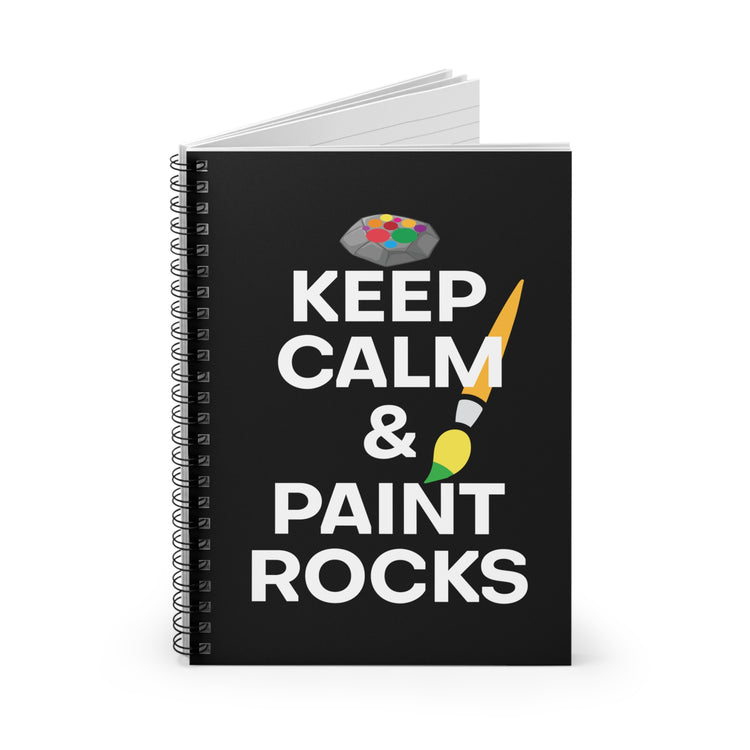 Humorous Keep Calm Rocks Painting Art Teacher Tee Shirt Gift | Hilarious Watercolorist Sayings Men Women T Shirt Spiral Notebook - Ruled Line