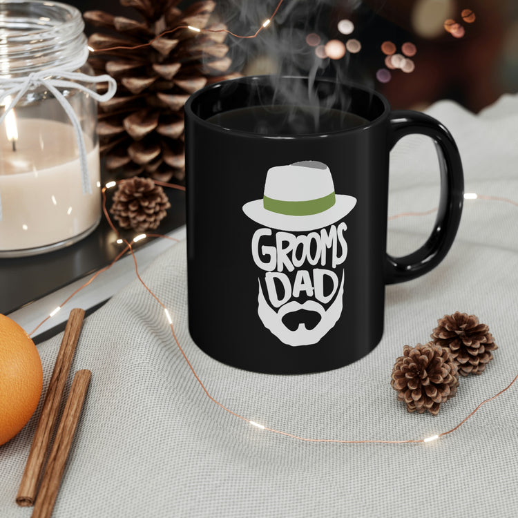 11oz Black Coffee Mug Ceramic Hilarious Groom Father Wedding Bachelors Dad Wedding Dad Hilarious Grooms Bridal