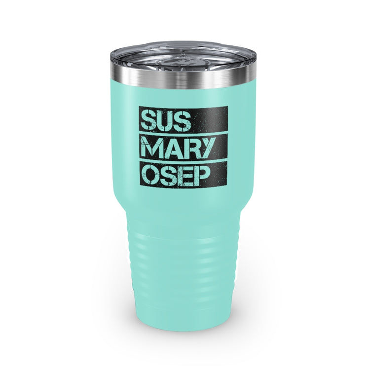 30oz Tumbler Stainless Steel Colors Hilarious SUS MARY OSEP Exasperated Frustrated Sayings Humorous Filipins Slang