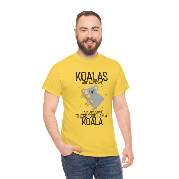 Humorous Koala Are Awesome Mammals Marsupials Enthusiast Hilarious Wombat Furry