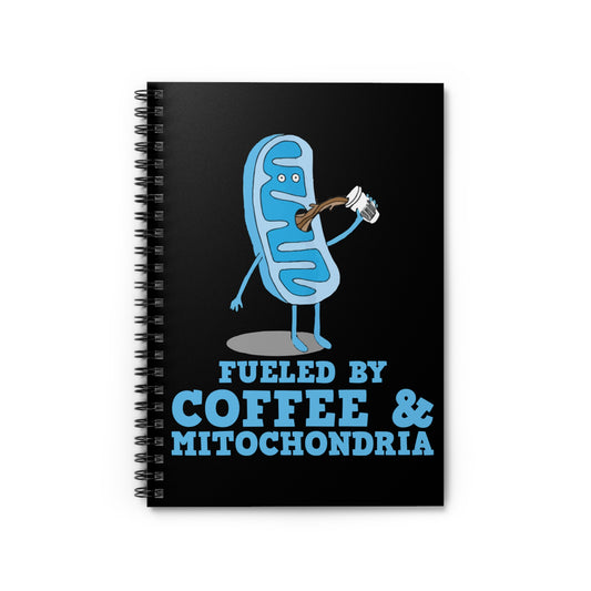 Humorous Coffee And Mitochondria Powered Gag Tee Shirt Gift | Funny Caffeinated Science Teacher Men Women T Shirt Spiral Notebook - Ruled Line