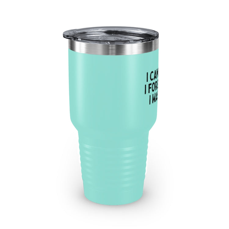 30oz Tumbler Stainless Steel Colors Humorous Forgetful Introvert Sarcastically Ironic Statements Hilarious