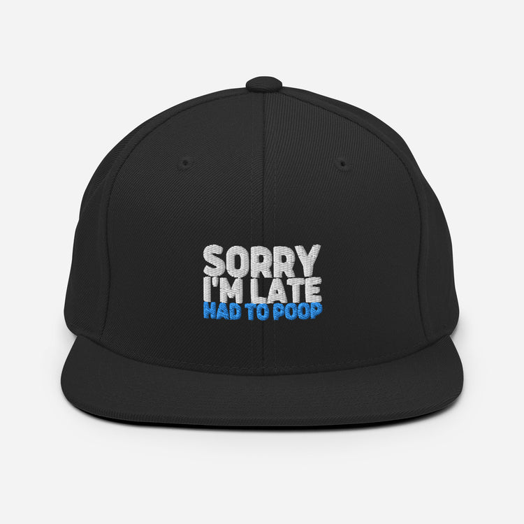 Snapback Hat  Humorous Humor Poop Sarcasm Sarcastic Laughter Ridicule Pun Novelty Humors Chuckle Derision Playfulness Fun