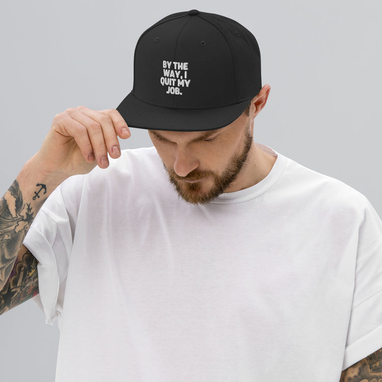 Snapback Hat  Hilarious Resignation Quitting Working Worker Novelty Resigned Quitted Workplace Occupation